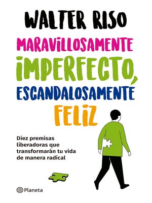 cover image of Maravillosamente imperfecto, escandalosamente feliz (NE)